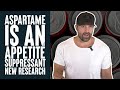 Aspartame is an Appetite Suppressant? New Research. | Educational Video | Biolayne