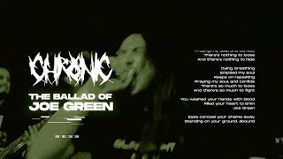 Chronic - The Ballad of Joe Green (Official Visualizer / Lyrics Video)