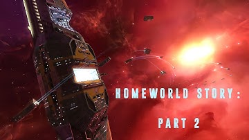 Homeworld story PART 2