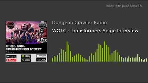 WOTC - Transformers Seige Interview