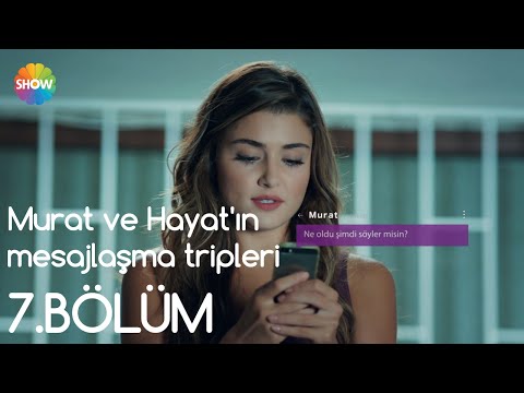 Aşk Laftan Anlamaz 7.Bölüm | Murat ve Hayat'ın mesajlaşma tripleri