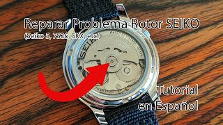 [TUTORIAL] Reparación Problema Rotor Seiko (7S26, Seiko 5, SKX...)