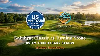 Kaluhyat Classic Winners Interviewed | US Am Tour Albany Region