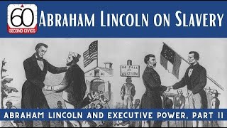 Abraham Lincoln on Slavery