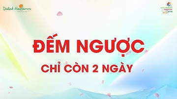 2 NGÀY ĐẾM NGƯỢC SỰ KIỆN