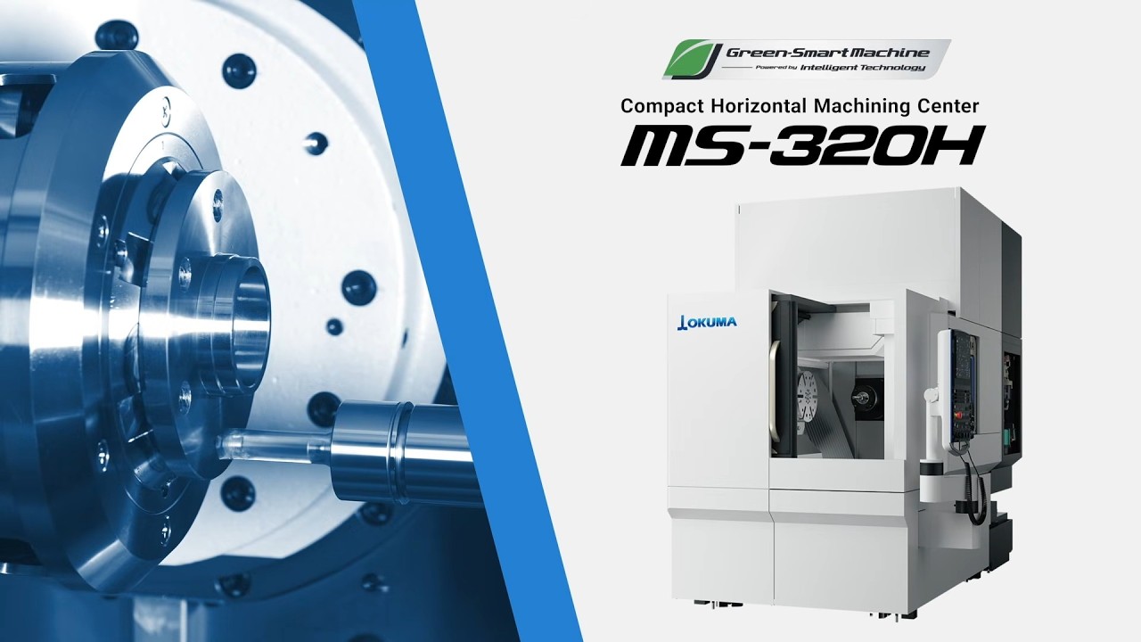 Okuma MS-320H Compact Horizontal Machining Center - YouTube