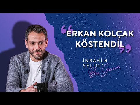 Hanımlar Beyler, Karşınızda Erkan Kolçak Köstendil - İbrahim Selim ile Bu Gece 5x10