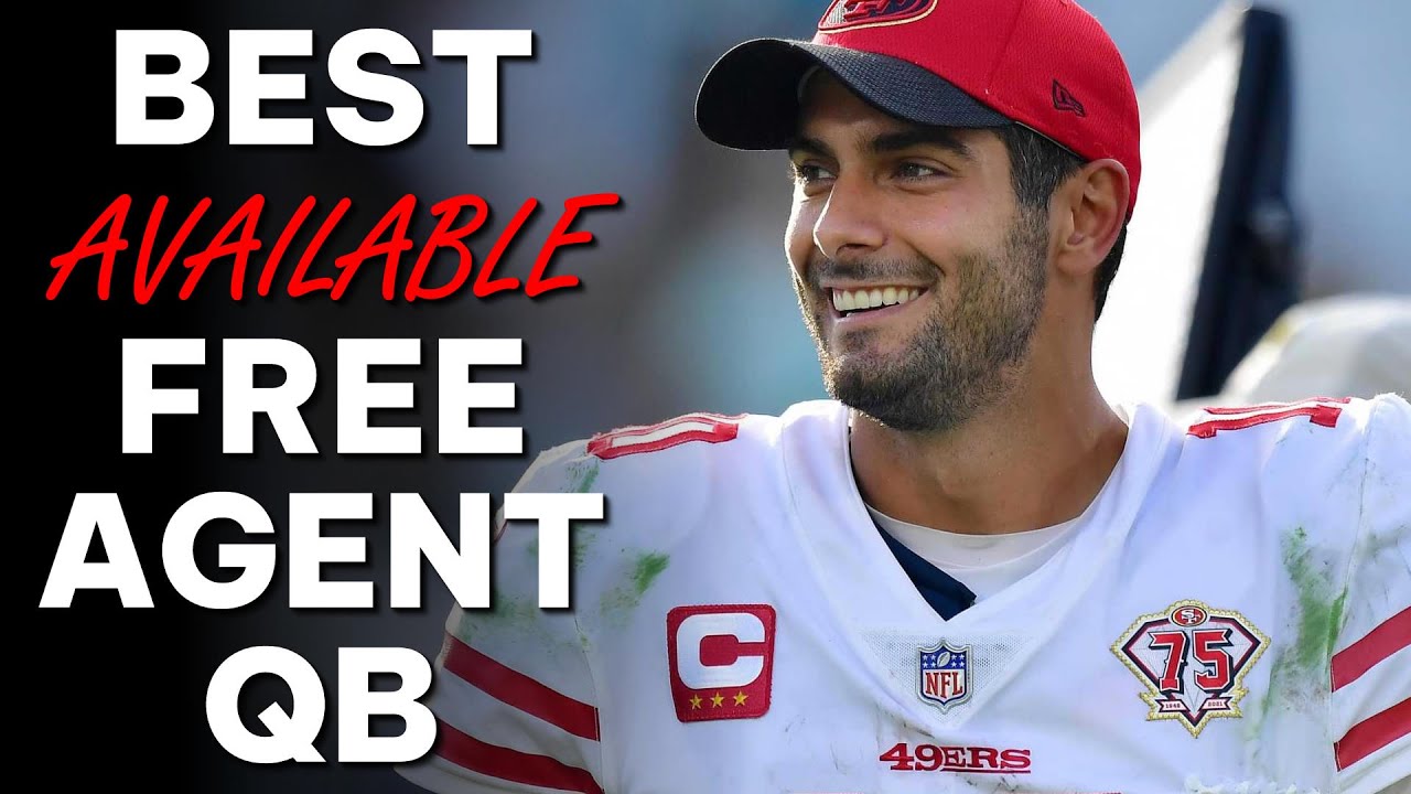 Jimmy Garoppolo Is The Top Free Agent Quarterback Available YouTube