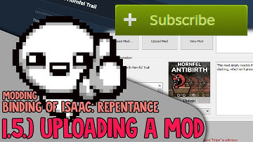 1.5. Uploading a Mod | Binding of Isaac Repentance Modding Tutorial