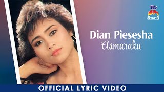 Dian Piesesha - Asmaraku