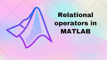 Relational Operators in MATLAB| #matlab #coding #Relational #operator