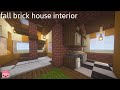 Minecraft: Fall Brick House Interior - Building