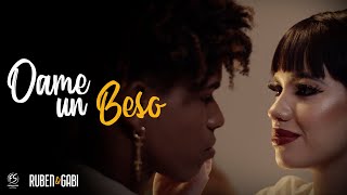 Miniatura de vídeo de "Ruben & Gabi -Dame un Beso (Official Video)"