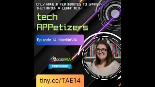 Tech APPetizers 14 MackinVIA