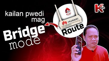 WAG mong i-BRIDGE Mode PLDT Fibr HUAWEI kung hindi mo ito napanood! Magsisi ka!