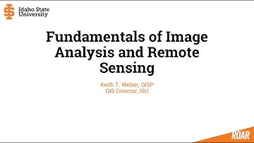 TECH talk: Fundamentals of Image Analysis and Remote Sensing