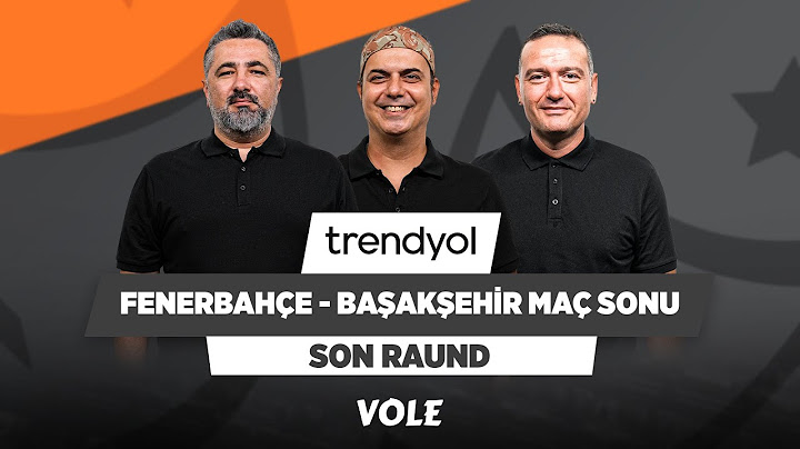 Fenerbahçe - Başakşehir Maç Sonu | Serdar Ali Çelikler, Ali Ece & Emek Ege | Son Raund