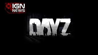 IGN News - DayZ Alpha Exceeds One Million Sold in First Four Weeks