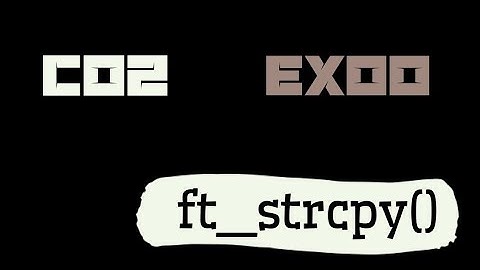 C02 _ ex00 | ft_strcpy() , piscine 42 and 1337 👨‍💻