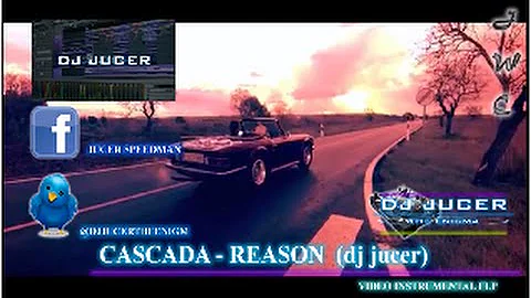 Cascada   Reason instrumental REMAKE BY FLP dj jucer