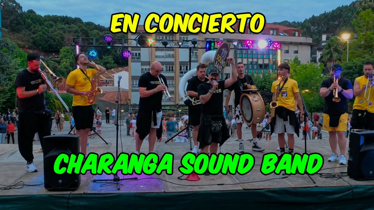 CHARANGA SOUND BAND - En concierto - #Candás2025