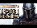 THE MANDALORIAN Episode 1 Breakdown, Theories, and Details You Missed! Season 1 Chapter 1