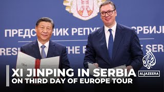 Xi Jinping's visit To Serbia highlights East-West relations and economic ties