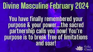 You have finally remembered your purpose & your power...the sacred partnership calls you now! DM Feb