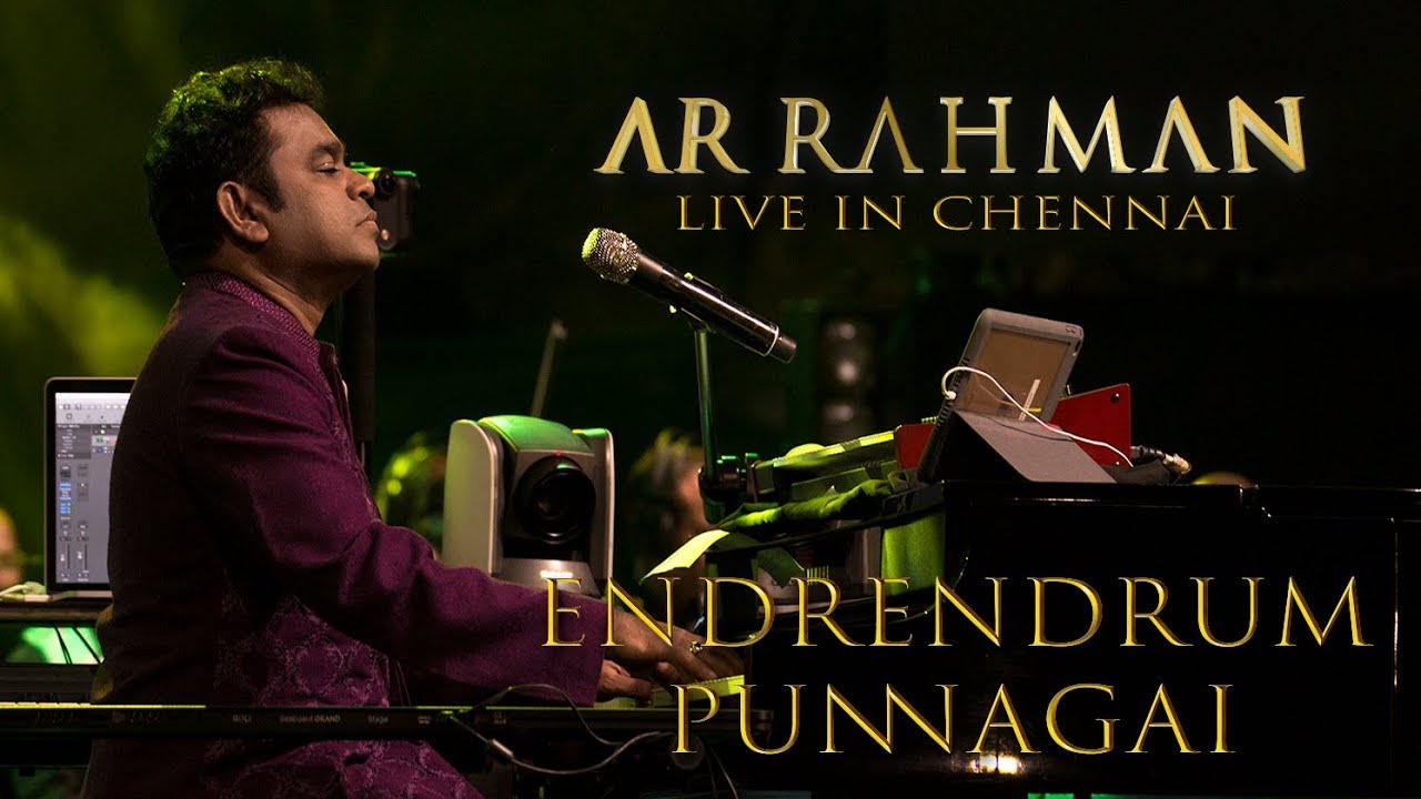 Endrendrum Punnagai   AR Rahman Live in Chennai