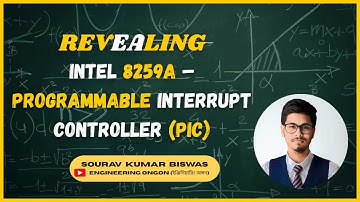 ⚡ Intel 8259A | Programmable Interrupt Controller (PIC) | (ইঞ্জিনিয়ারিং অঙ্গন)@EngineeringOngon