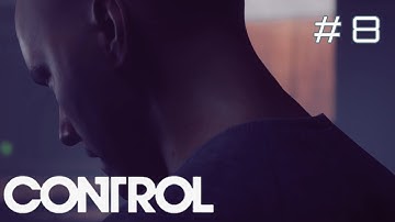 CONTROL PLAYTHROUGH NO COMMENTARY PART 8 - My Brother