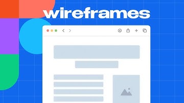 Wireframes: The Ultimate UX Design Tool Tutorial