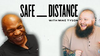 Action Bronson | Safe Distance With Mike Tyson