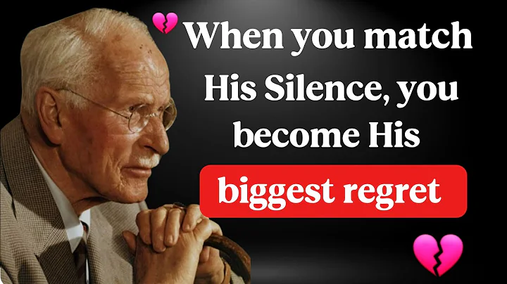 💔When You Match His Silence,   You Become His Biggest Regret I Carl Jung Motivational Speech