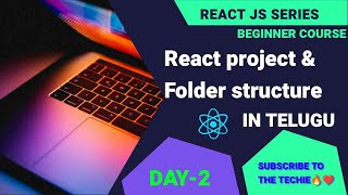 Full Day- 2 Creating a React Project with Vite and Understanding the Folder Structure in TELUGU News