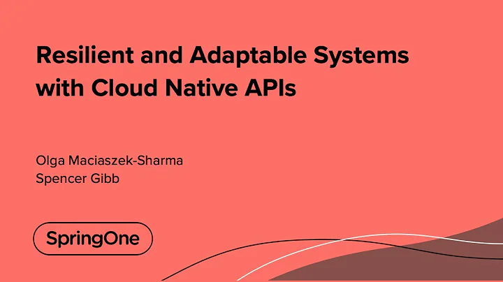 Resilient and Adaptable Systems with Cloud Native APIs