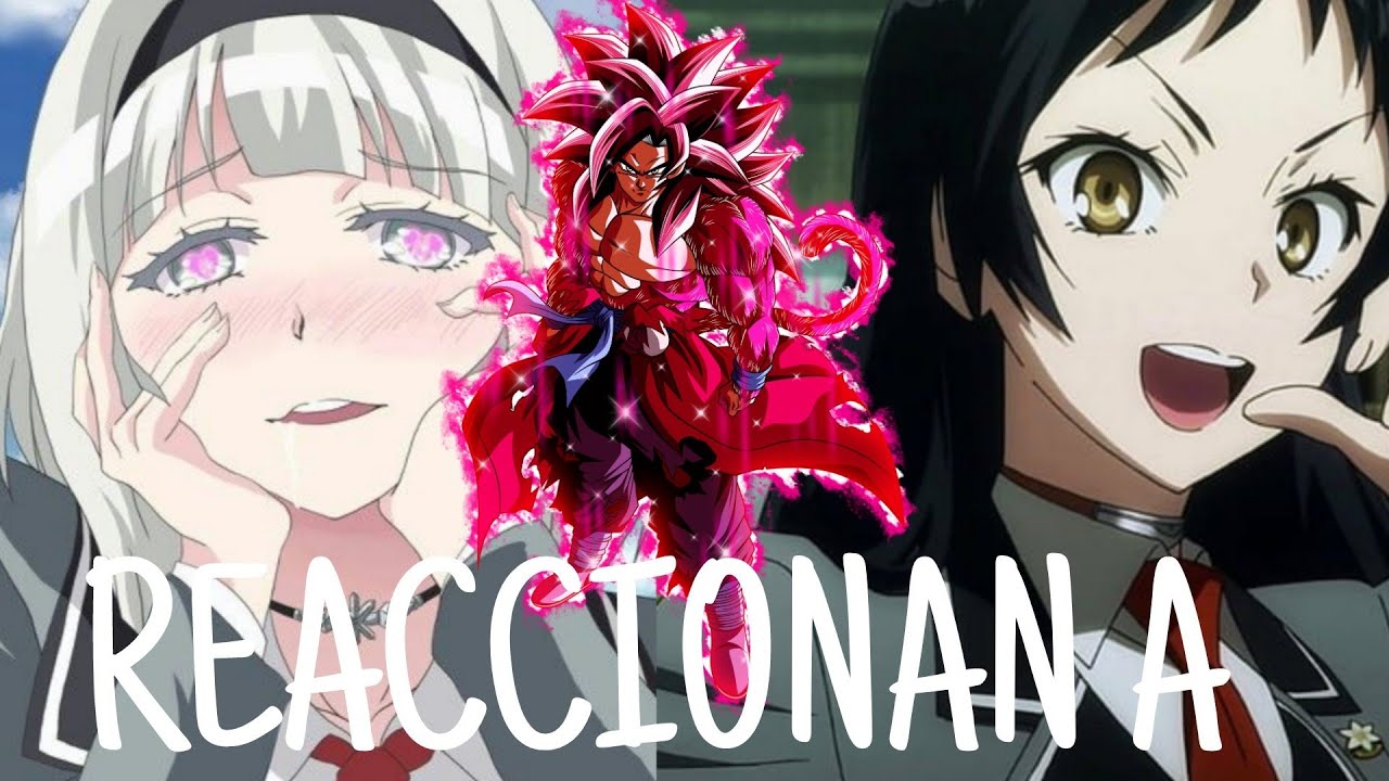 Ana y ayame de shimoneta reaccionan a Goku ssj4 🐲🐲🐲