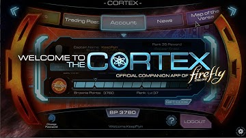 Firefly Online: Welcome to The Cortex