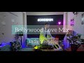 Dj synchronic  bollywood love mix  non stop bollywood mix  2023 latest bollywood mix