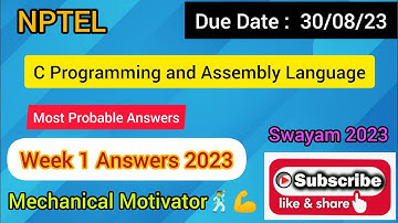 C Programming and Assembly Language | Week 1 Quiz | Assignment 1 Solution | NPTEL | SWAYAM 2023