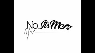 No. It's Me - Shake of Dinner Land "We Are a Team of 'No' Men/Women"
