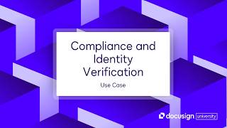 Docusign for Developers: Compliance and Identity Verification Use Case