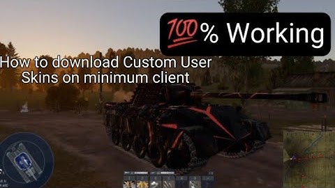 How to download Custom User Skins on minimum client in War Thunder