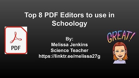 How can my students write or type on a PDF: 8 solutions to this urgent Schoology Question: