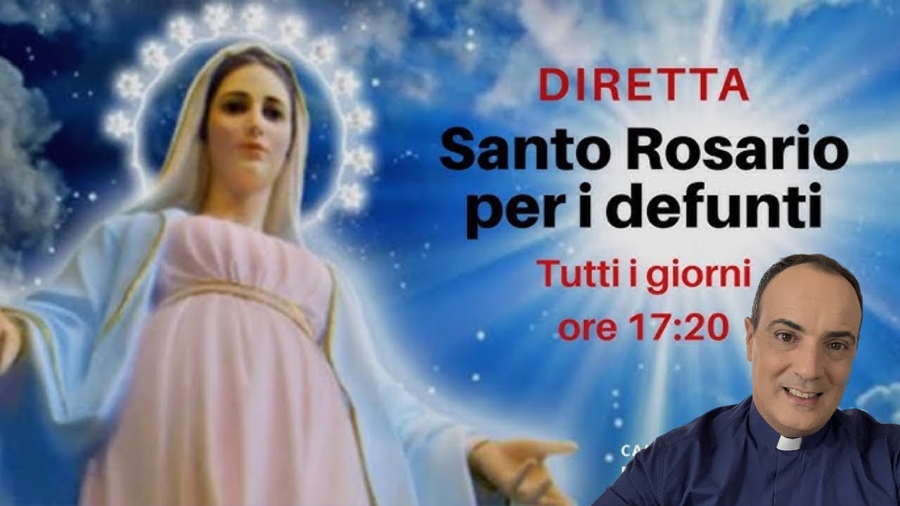 Santo Rosario per i defunti - misteri della luce