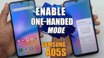 How To Enable One Handed Mode Samsung Galaxy A05s