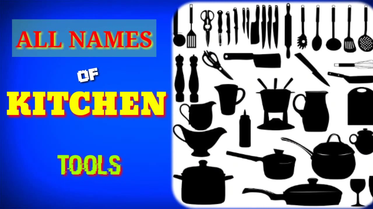 kitchen tools & Names l Uses for kitchen l Entertrainy YouTube