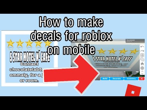 How To Make Decals On Roblox Mobile Bloxburg Youtube - roblox hotel menu decal