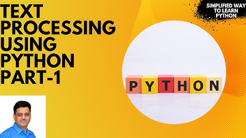 Text Processing Using Python: Part-1