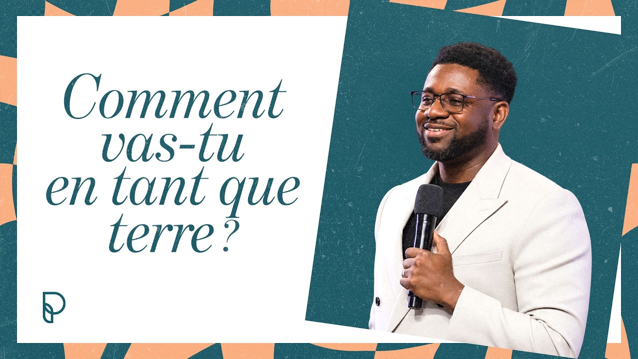 Comment vas-tu en tant que terre ?